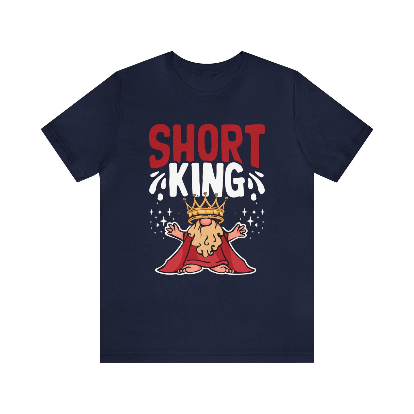 Short King unisex t-shirt