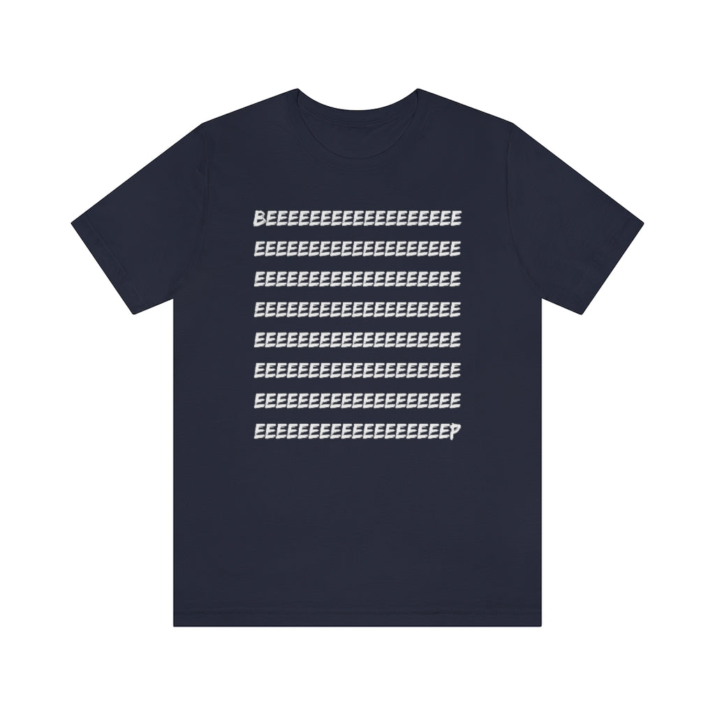 A nacvy -colored t-shirt with white text saying "BEEEEEEEEEEEEEEEEEEEEEEEEEEP"