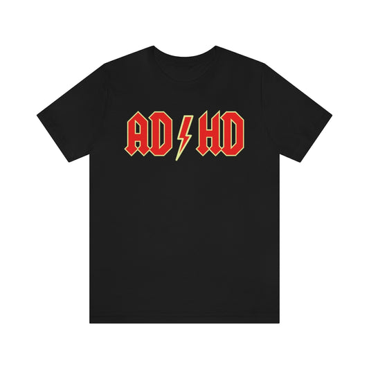 Black t-shirt with red letters with a yellow outline and thunderbolt in the middle saying "ADHD"