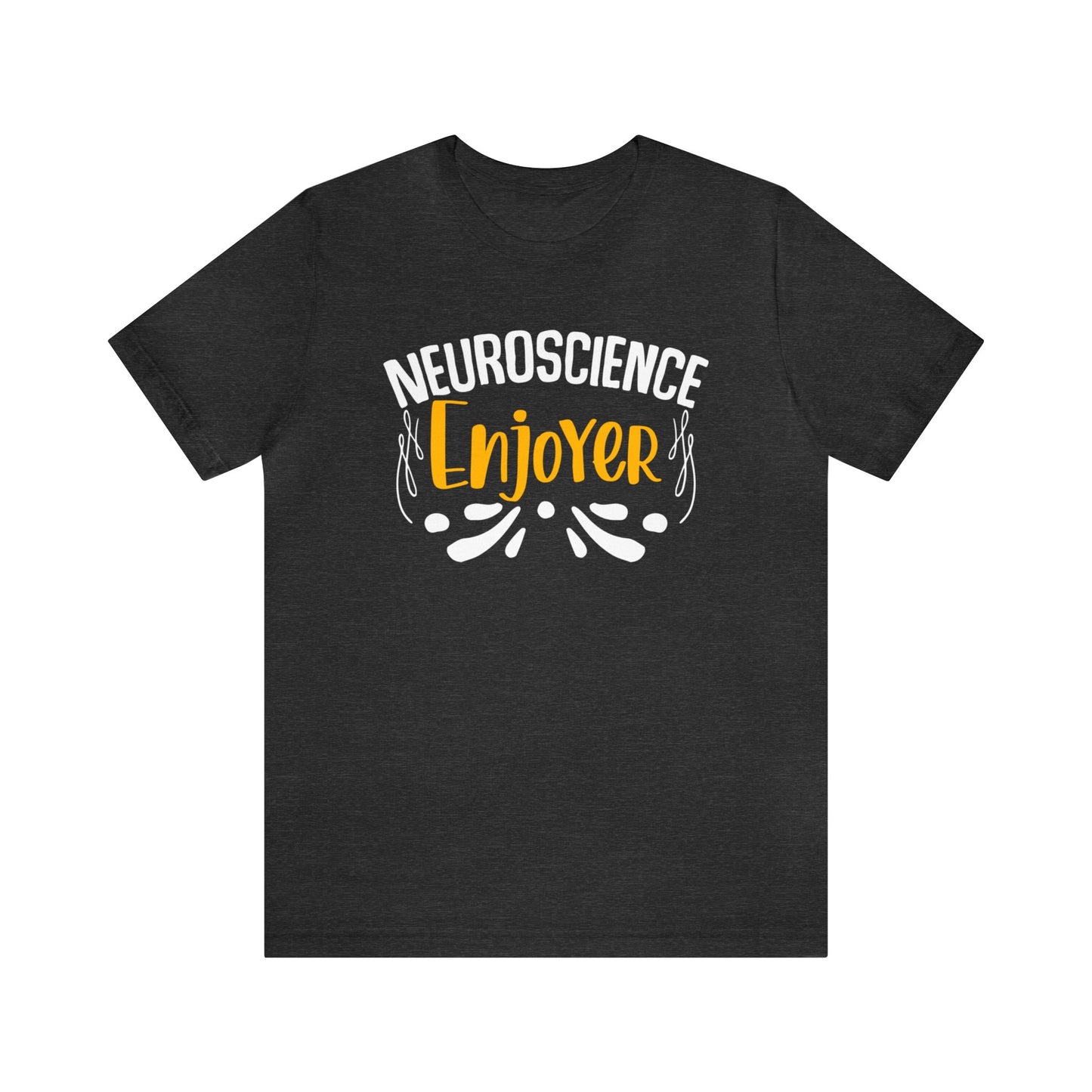 Neuroscience Enjoyer Unisex T-Shirt