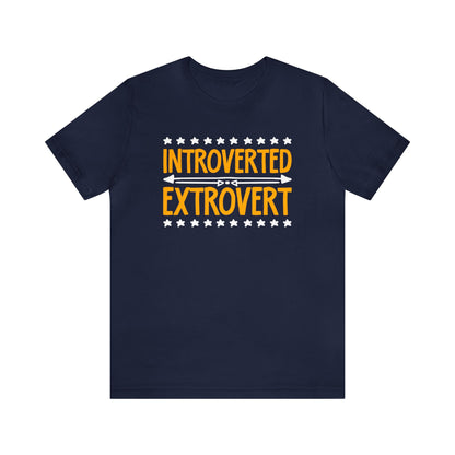 Introverted Extrovert Unisex T-Shirt