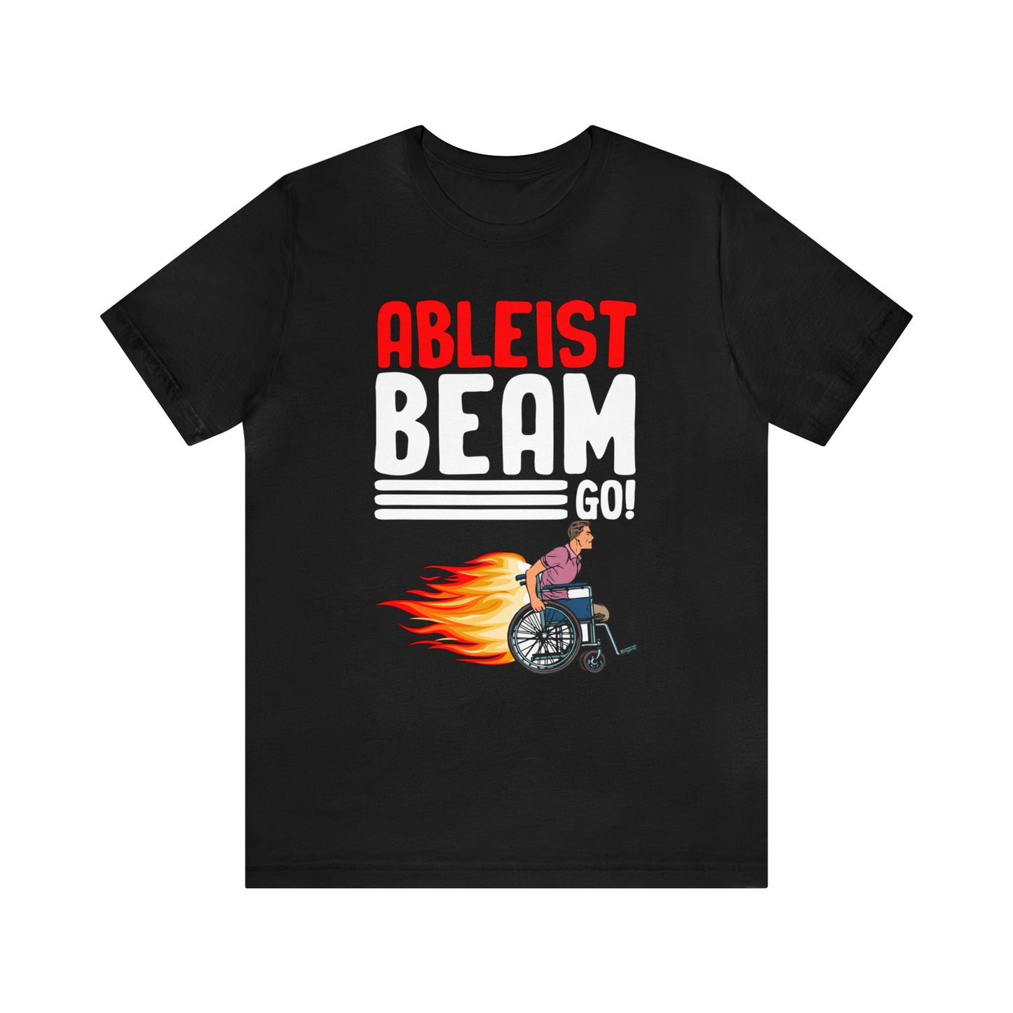 Ableist Beam Go unisex-tshirt