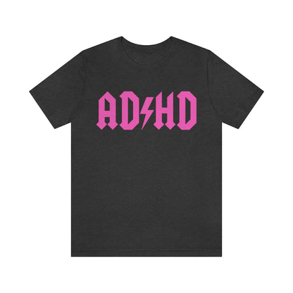 Dark grey heather colored t-shirt with black letters and thunderbolt in the middle saying "ADHD"