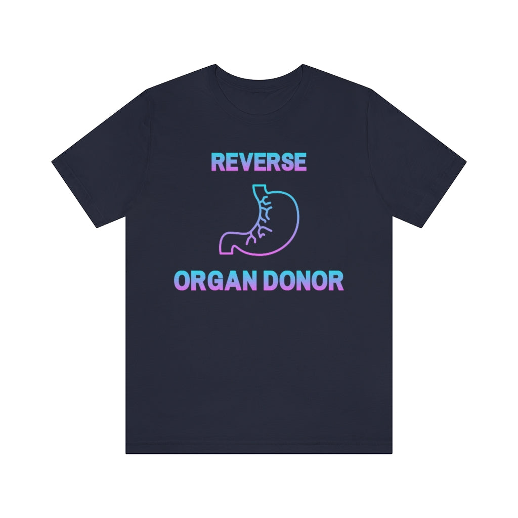 Navy colored t-shirt with gradient (blue to pink) text and a stomach icon saying: "Reverse organ donor".
