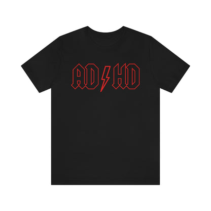 Black colored t-shirt with black letters with a red outline and thunderbolt in the middle saying "ADHD"