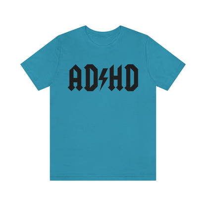 Aqua colored t-shirt with black letters and thunderbolt in the middle saying "ADHD"