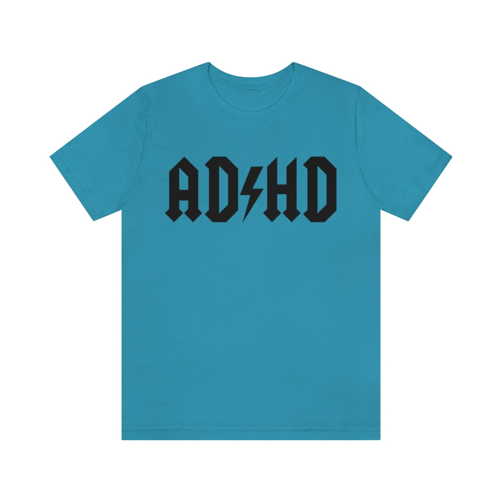 Aqua colored t-shirt with black letters and thunderbolt in the middle saying "ADHD"